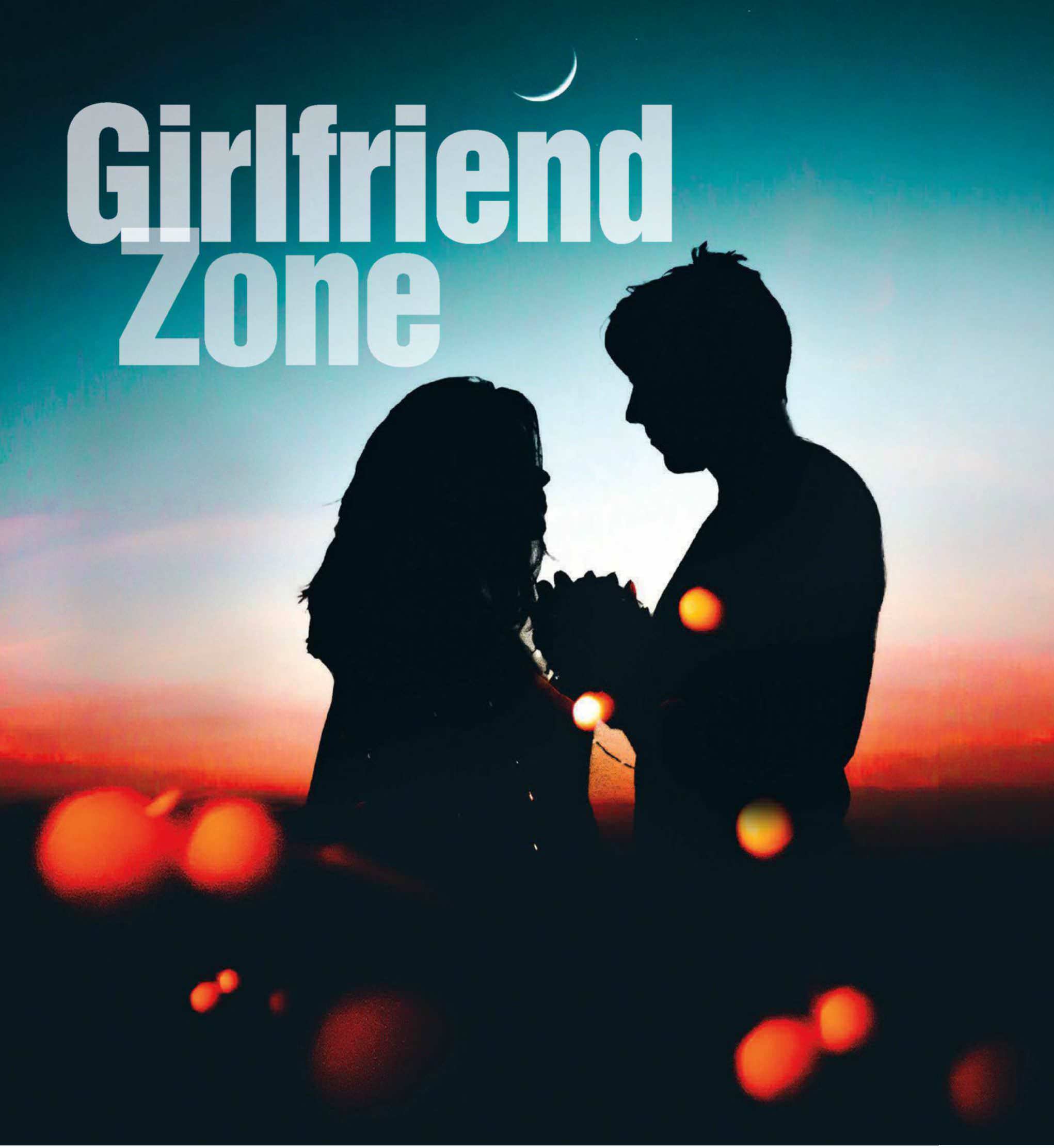 5 Tips To Get Into The Girlfriend Zone