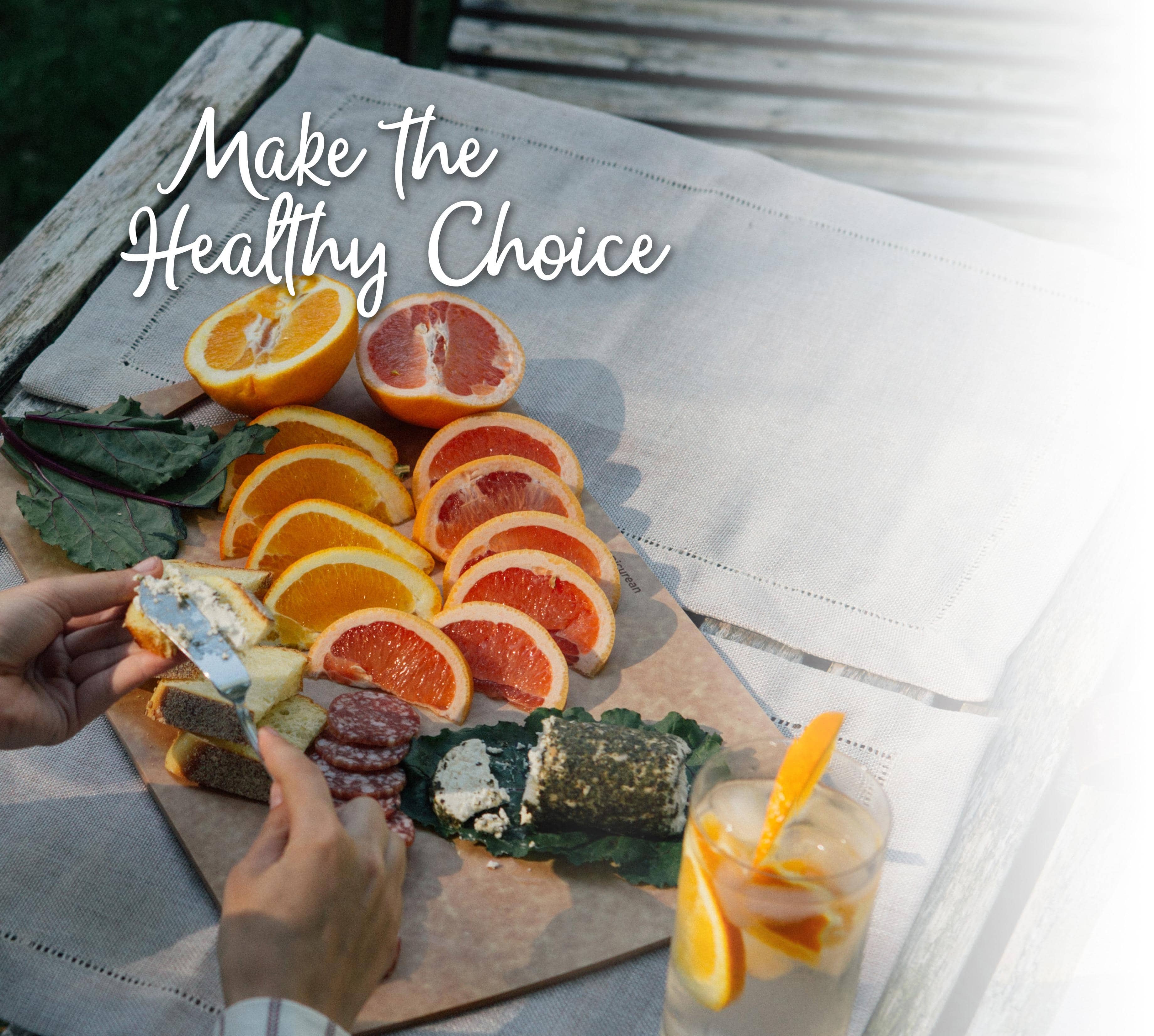 Make the Healthy Choice