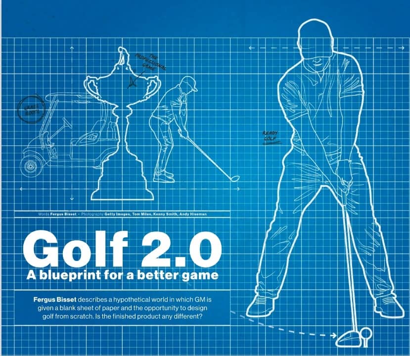 Golf 2.0 - A blueprint for a better game